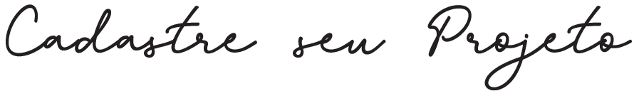 CADASTRE SEU PROJETO